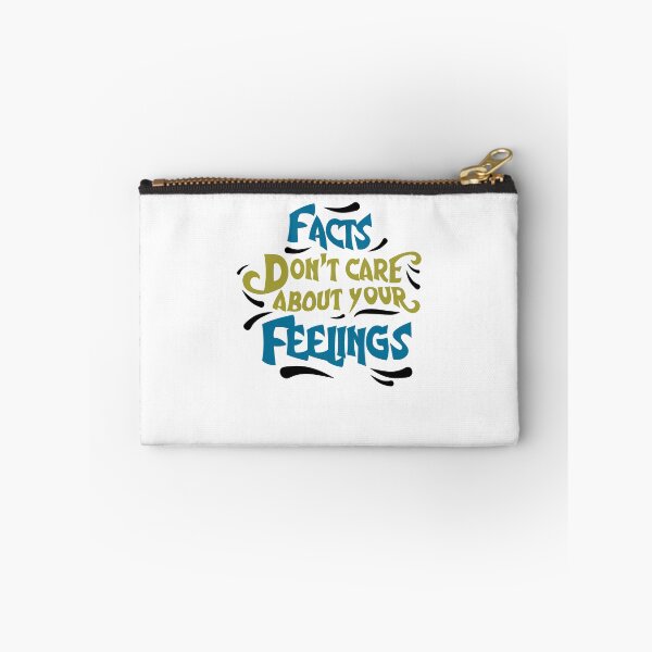 Item preview, Facts Don't Care About Your Feelings  designed and sold by TeeTimeGuys.