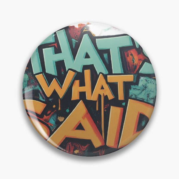 Item preview, That's what said  designed and sold by Leo digital art.