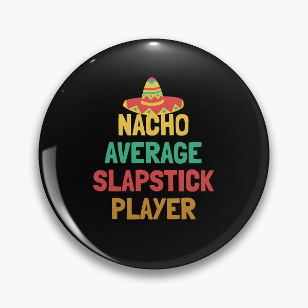 Item preview, Not Your Average Slapstick Player designed and sold by orlumbuspirate.