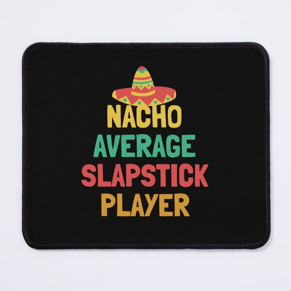 Item preview, Not Your Average Slapstick Player designed and sold by orlumbuspirate.