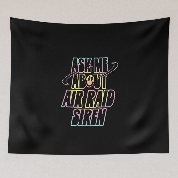 Item preview, Ask Me About Air Raid Siren designed and sold by orlumbuspirate.
