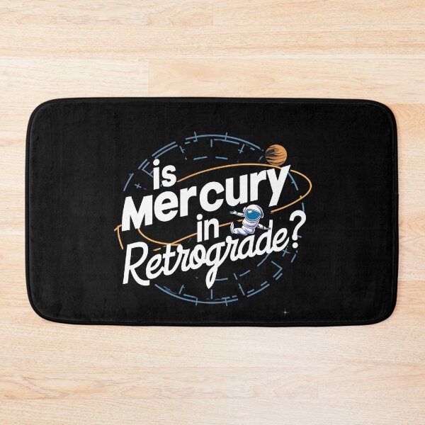 Item preview, Is Mercury In Retrograde? designed and sold by Itsheartshop.