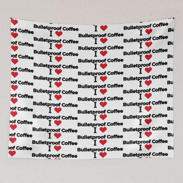 Item preview, I love Bulletproof Coffee designed and sold by Moyanana.