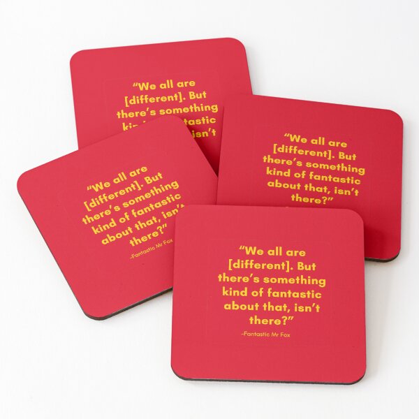 Item preview,  Wes Anderson Fantastic Mr Fox Quote designed and sold by CreativeCanvas6.