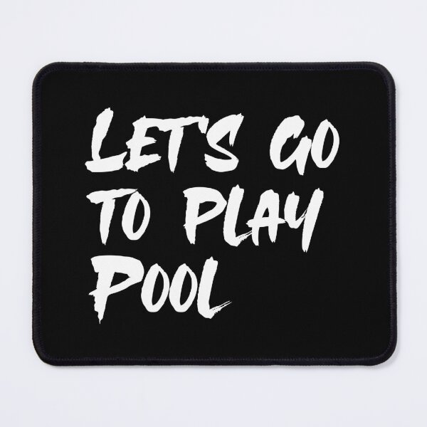 Item preview, Let's go to play Pool designed and sold by diego75bcn.