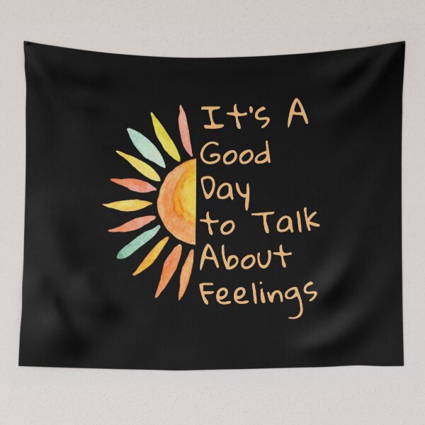 Item preview, It's A Good Day to Talk About Feelings gifts designed and sold by byMartha.