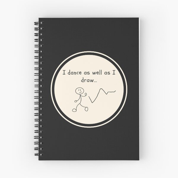 Item preview, I dance as well as I draw designed and sold by Yoanna-R.