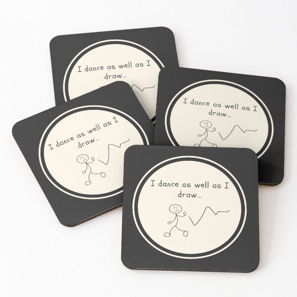 Item preview, I dance as well as I draw designed and sold by Yoanna-R.
