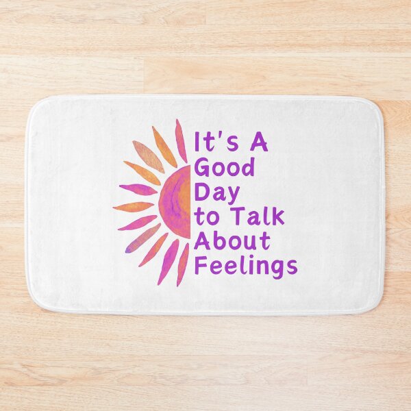Item preview, It's A Good Day to Talk About Feelings gifts designed and sold by byMartha.