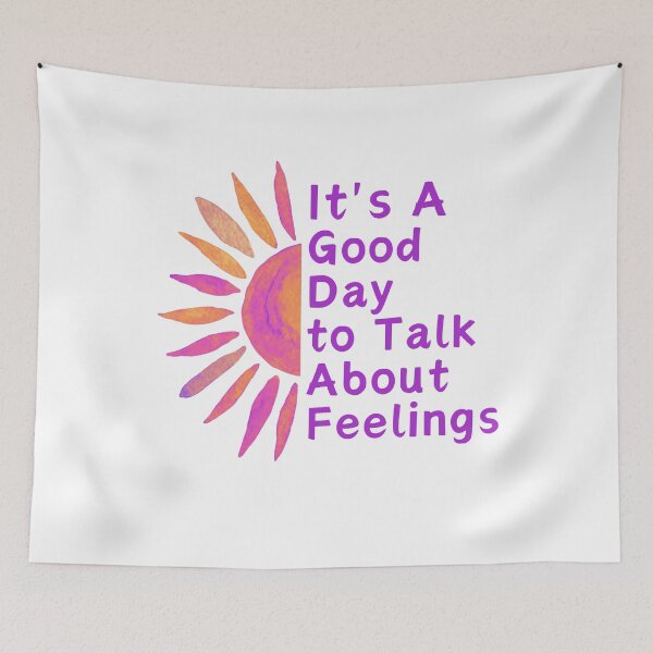Item preview, It's A Good Day to Talk About Feelings gifts designed and sold by byMartha.
