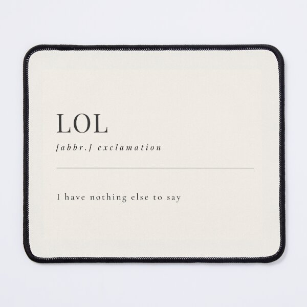 Item preview, Funny Aesthetic Dictionary Definition 'LOL' designed and sold by CreativeCanvas6.