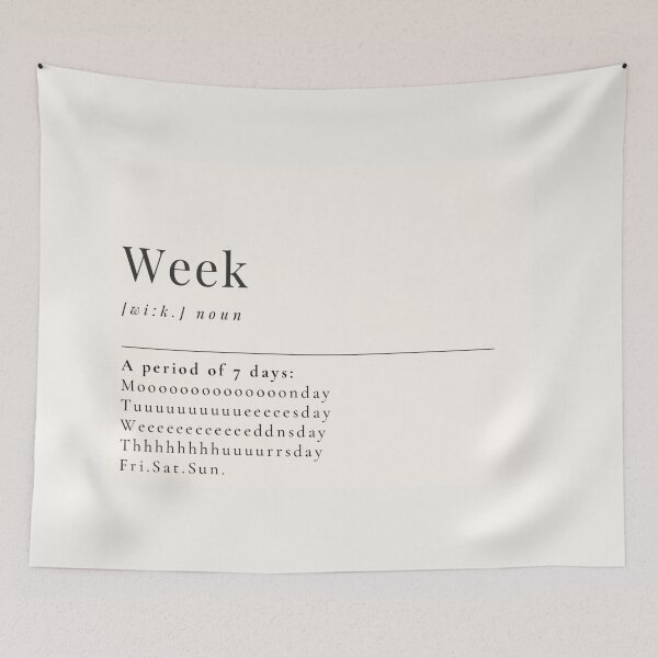 Item preview,  Funny Aesthetic Dictionary Definition of 'Week' designed and sold by CreativeCanvas6.
