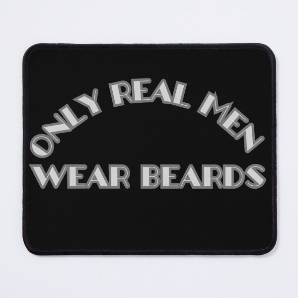 Item preview, Only real men wear beards designed and sold by FluxDesigner.