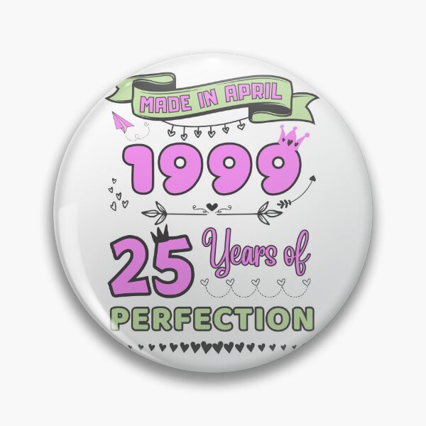 Item preview, Made in april 1999 25 Years of Perfection, 25th Birthday Sticker, Officially 25, Womens Birthday Stickers, Personalized 25th Birthday Gift designed and sold by amchtakkosa1.