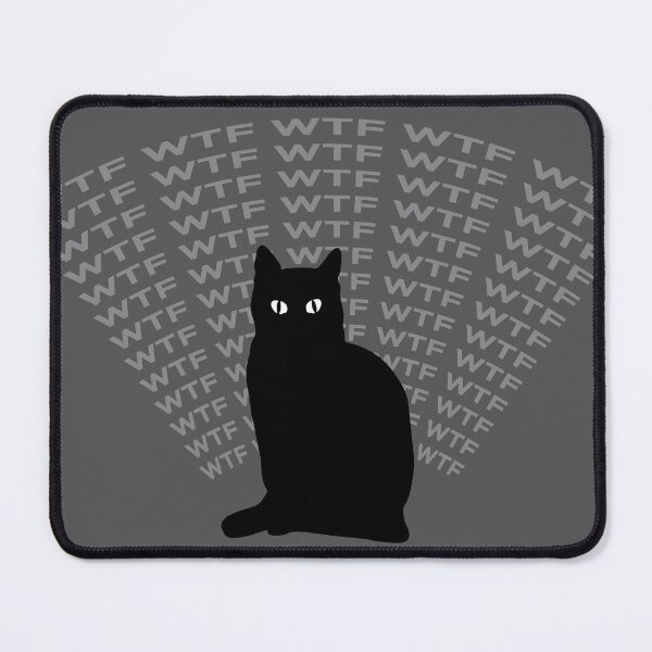 Item preview, Wtf Black Cat designed and sold by yellowmadcat.