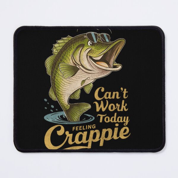 Item preview, Vintage Funny Saying Crappie Fishing Apparel For Fishermen designed and sold by Olivia Thompson.