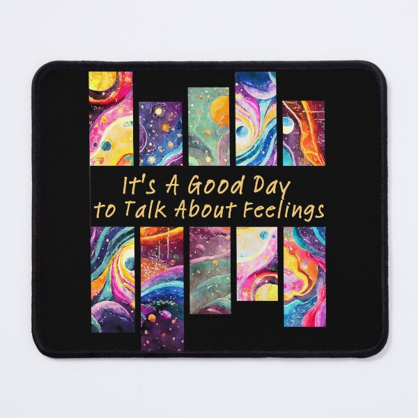 Item preview, It's A Good Day to Talk About Feelings gifts designed and sold by byMartha.