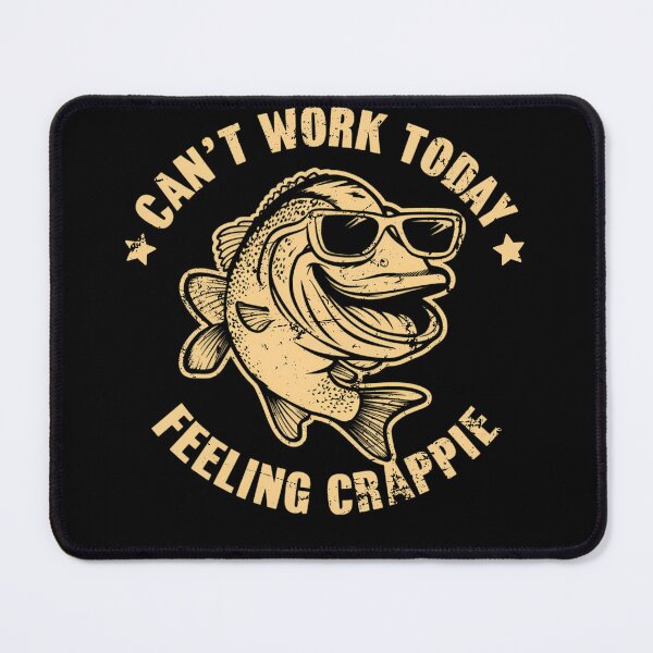 Item preview, Vintage Funny Saying Crappie Fishing Apparel For Fishermen designed and sold by Olivia Thompson.