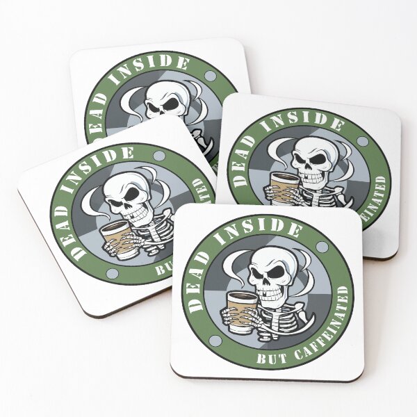 Item preview, Dead Inside. But Caffeinated designed and sold by Angry Swan Designs.
