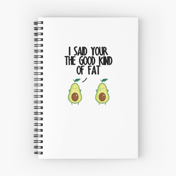 Item preview, I Said You're The Good Kind Of Fat designed and sold by TeeTimeGuys.