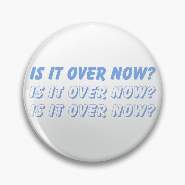 Item preview, IS IT OVER NOW? TAYLOR SWIFT MERCH STICKER designed and sold by SpeakNowSwiftie  Shop.
