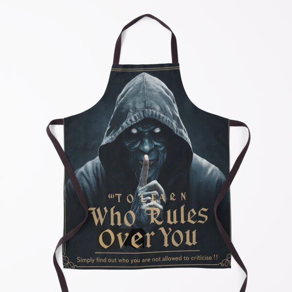 Item preview, To Learn Who Rules Over You Simply Find Out Who You Are Not Allowed To Criticise designed and sold by Flirt-Teez.