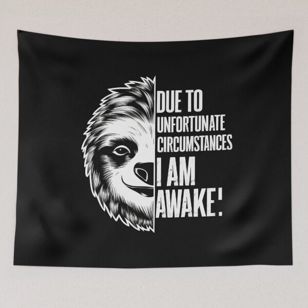 Item preview, Due to unfortunate circumstances i am awake designed and sold by Rana1993.