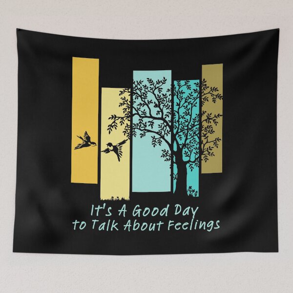 Item preview, It's A Good Day to Talk About Feelings gifts designed and sold by byMartha.