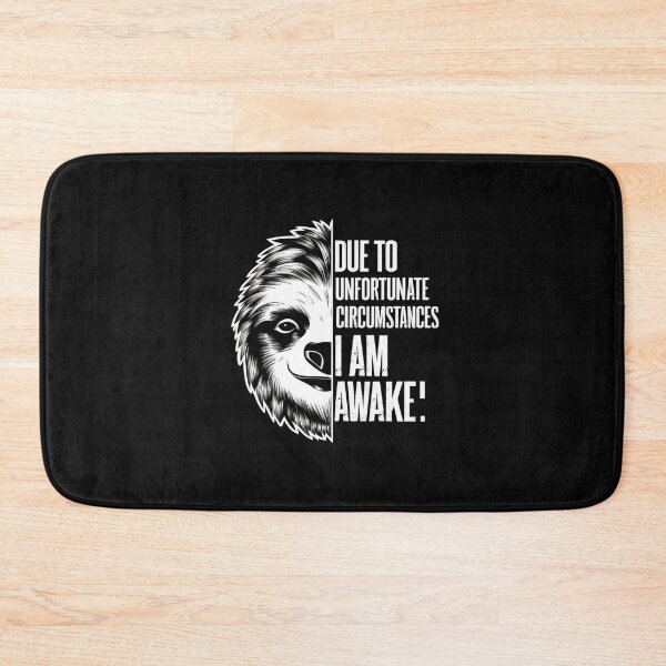 Item preview, Due to unfortunate circumstances i am awake designed and sold by Rana1993.