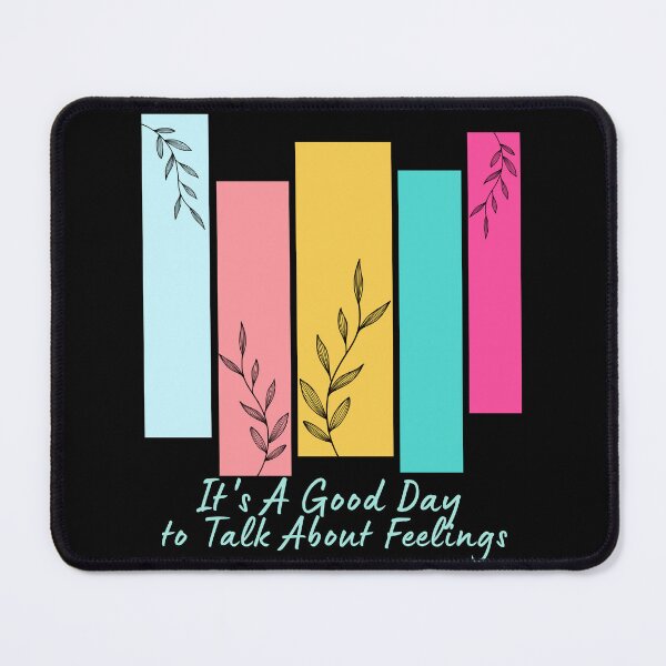 Item preview, It's A Good Day to Talk About Feelings gifts designed and sold by byMartha.
