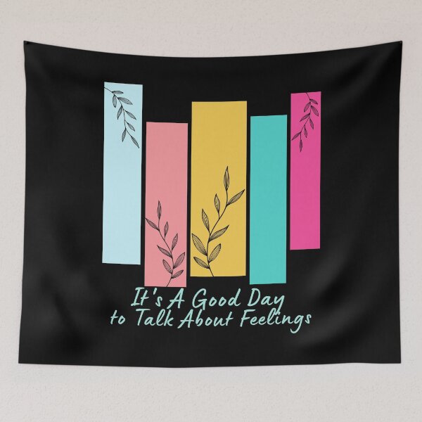 Item preview, It's A Good Day to Talk About Feelings gifts designed and sold by byMartha.