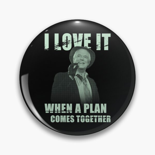 Item preview, I Love It When A Plan Comes Together designed and sold by Aleksandar Kostjuk.
