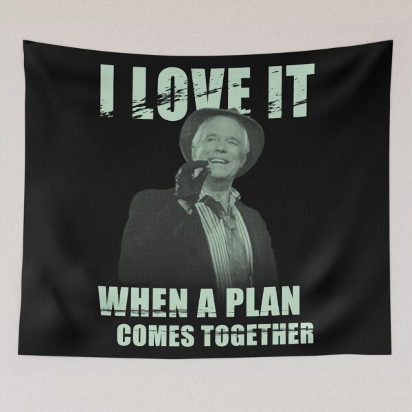 Item preview, I Love It When A Plan Comes Together designed and sold by Aleksandar Kostjuk.