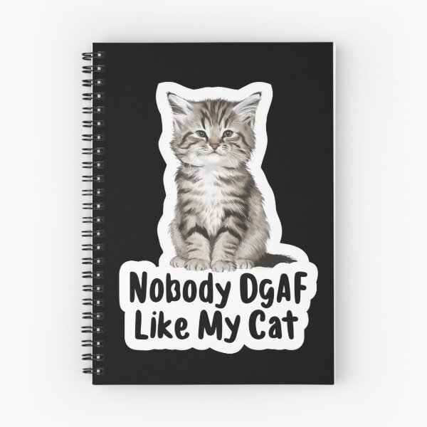 Item preview, Nobody DGAF Like My Cat designed and sold by SoulPaws.