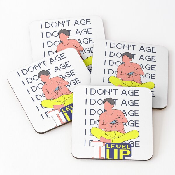 Item preview, I don't age, I level up designed and sold by heartfeltarts93.