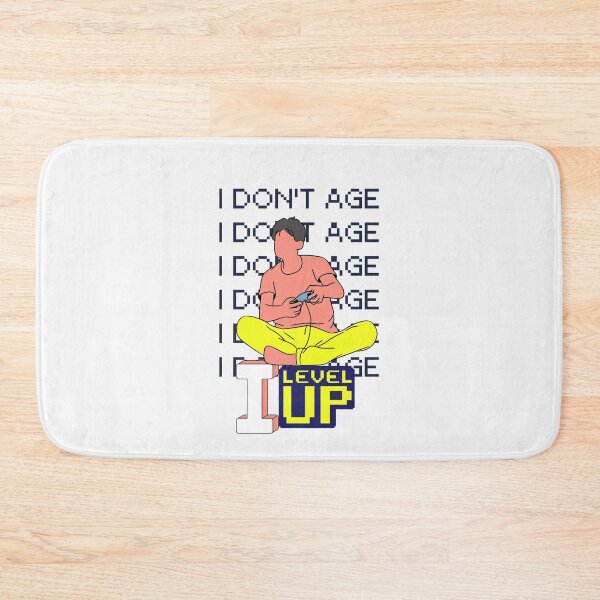 Item preview, I don't age, I level up designed and sold by heartfeltarts93.