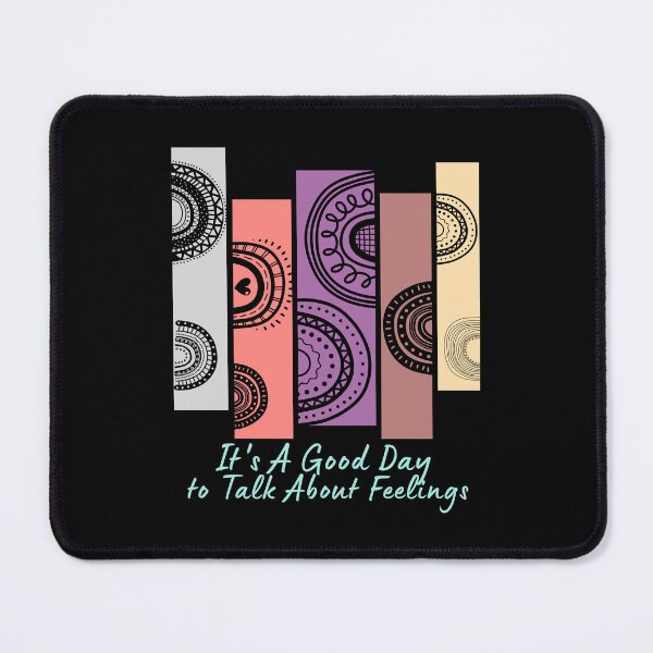 Item preview, It's A Good Day to Talk About Feelings gifts designed and sold by byMartha.
