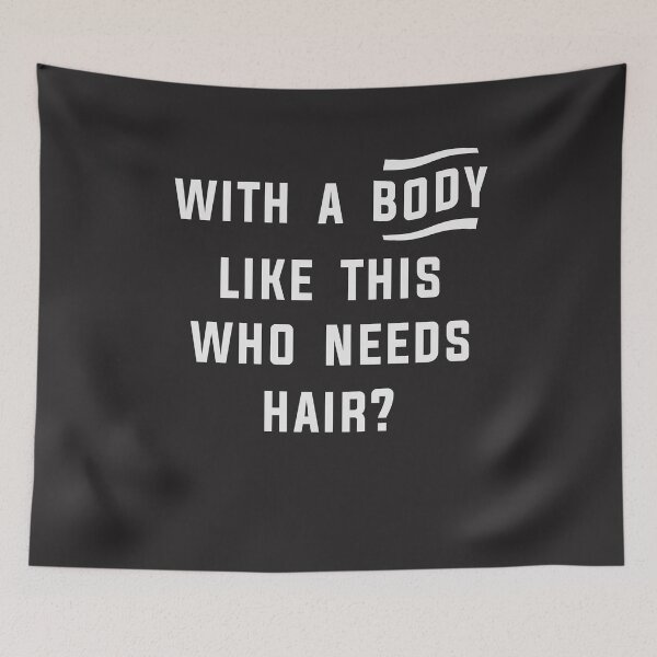 Item preview, With A Body Like This Who Needs Hair Funny Balding Dad designed and sold by cidolopez.