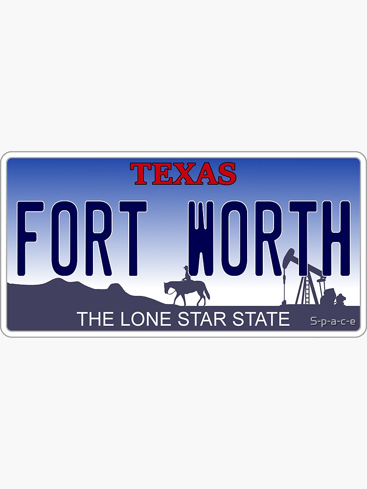 "Fort Worth license plate" Sticker for Sale by Space Redbubble