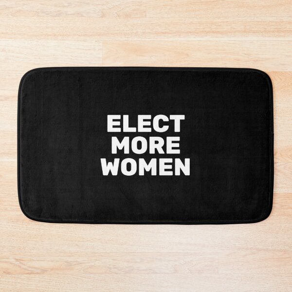 Item preview, Elect more women  designed and sold by Inspirationmotivation.