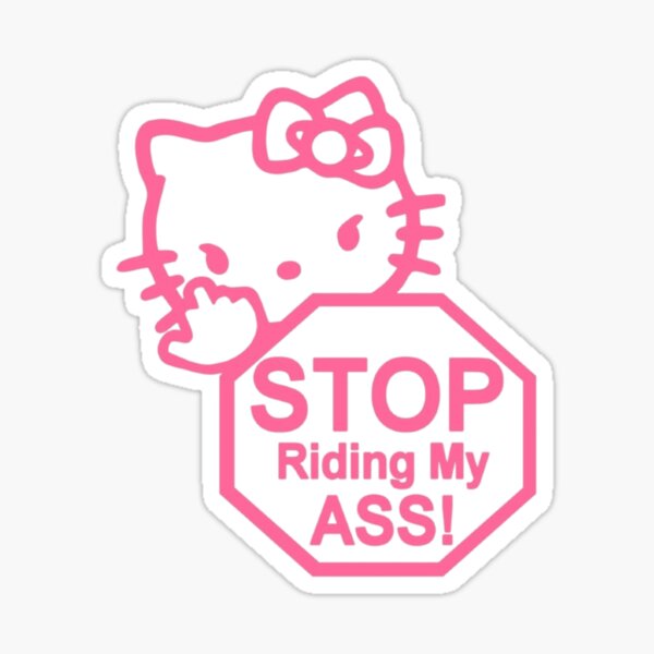 Vista previa del artículo con la obra «Pegatina para el parachoques inspirada en Hello Kitty ¡Deja de montar mi culo!», diseñado y vendido por Kuma Bear.