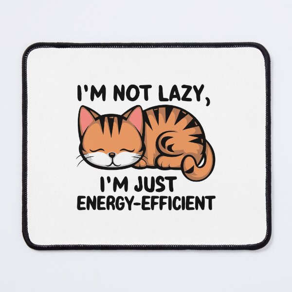 Item preview, I'm Not Lazy Energy Efficient Environment Earth Day Green designed and sold by w1ckerman.