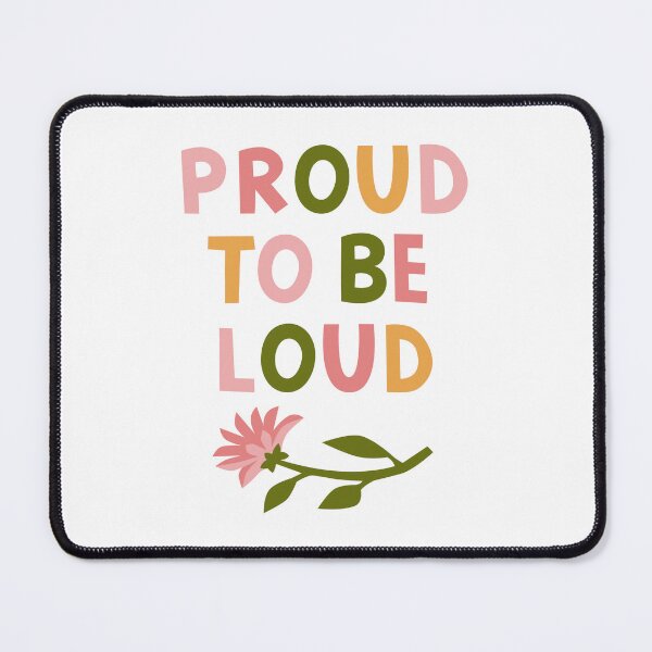 Item preview, Proud to be loud flower power designed and sold by Ema Tudose.