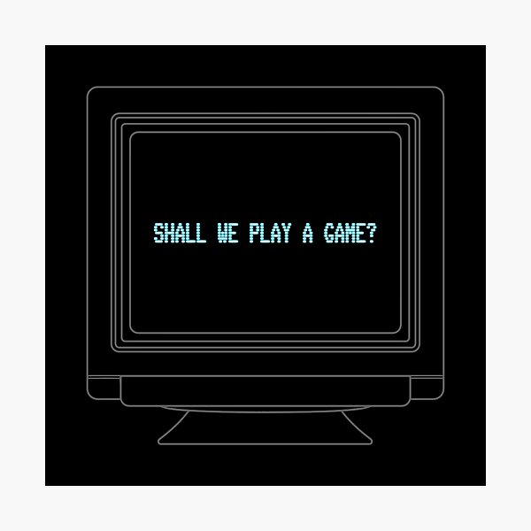 Item preview, Shall We Play A Game? designed and sold by DeadRight.