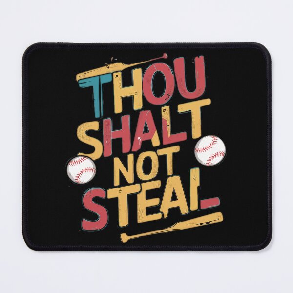 Item preview, Thou Shalt Not Steal Softball designed and sold by MG-MagicGallery.