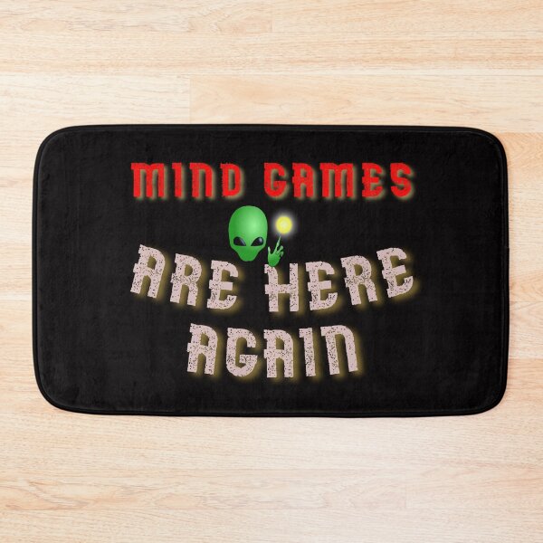 Item preview, Mind Games Are Here Again designed and sold by AlienAlmanac.