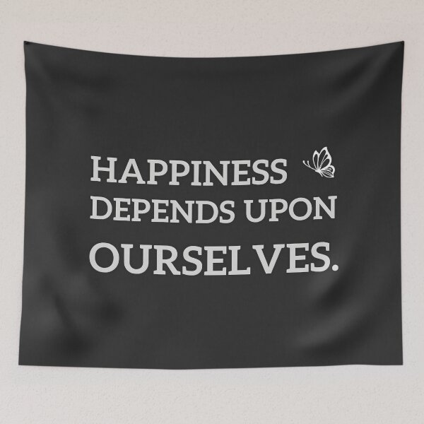 Item preview, Happiness depends upon ourselves. designed and sold by yeekazar.