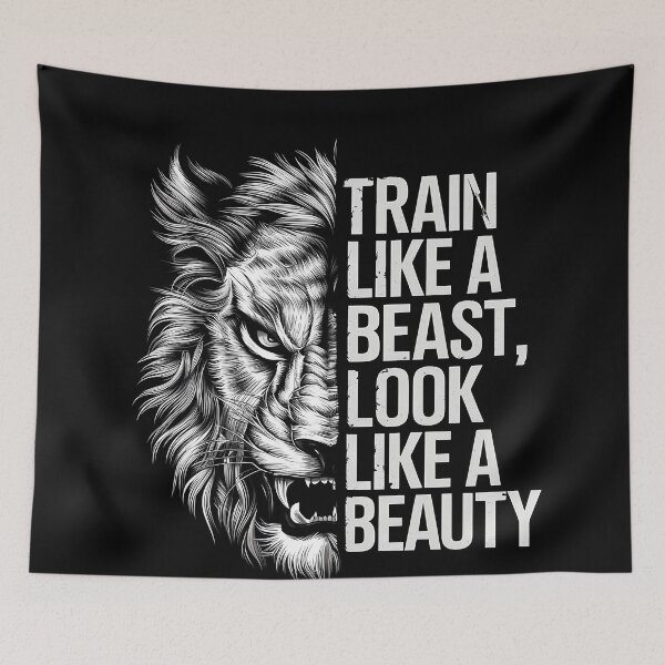 Item preview, Train Like a Beast, Look Like a Beauty designed and sold by manni3003.