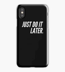 Procrastination iPhone Case/Skin