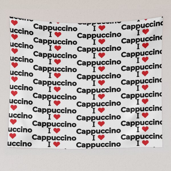 Item preview, I love Cappuccino designed and sold by Moyanana.